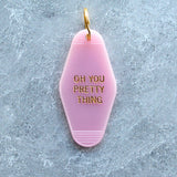Key Tag - Oh You Pretty Thing in Translucent Pink